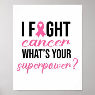 Ik vecht tegen kanker Wat is je Superpower borstka Poster