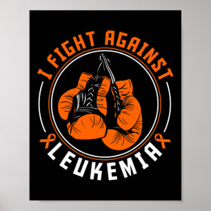 Ik Vecht Tegen Leukemie Bewustzijn Ondersteuning B Poster