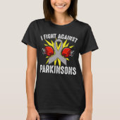 Ik vecht tegen Parkinsons Parkinsons T-shirt (Voorkant)