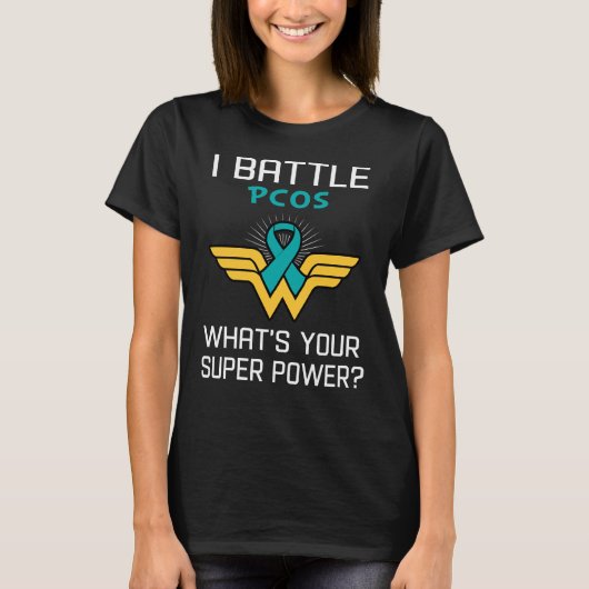Ik vecht tegen PCOS Wat is jouw Superpower? T-shirt (Voorkant)