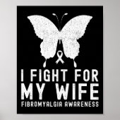 Ik vecht voor mijn vrouw Fibromyalgie bewustwordin Poster (Voorkant)