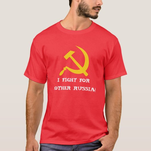 IK VECHT VOOR MOEDER RUSLAND! T-SHIRT (Voorkant)