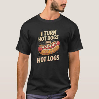 Ik verander hotdogs in brandhout, leuke BBQ T-shirt