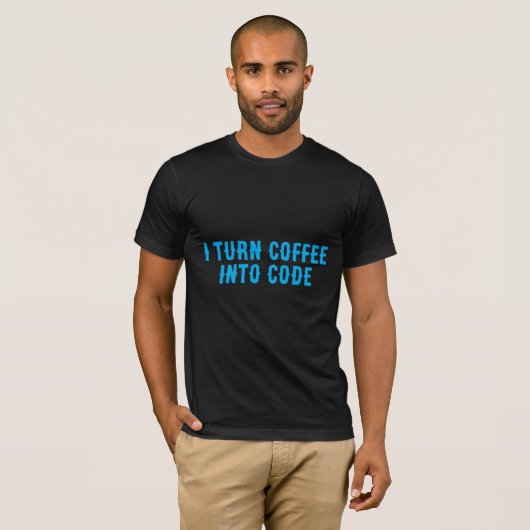 Ik verander koffie in code t-shirt (Voorkant volledig)