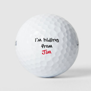Ik verberg me voor aangepaste naam grappig golfballen