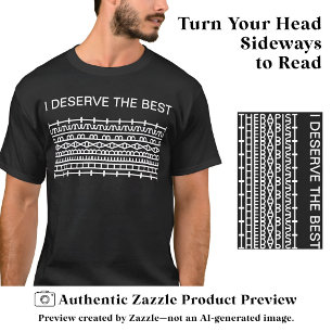 Ik Verdien het Beste Geheime Bericht, Naam, Wit T-shirt
