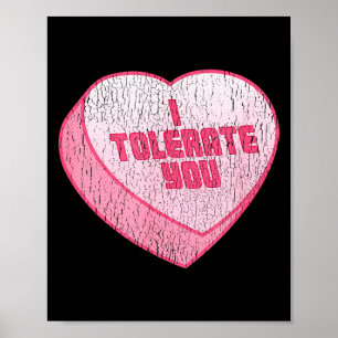 Ik Verdraag Jou Candy Heart Grappige Valentijnsdag Poster