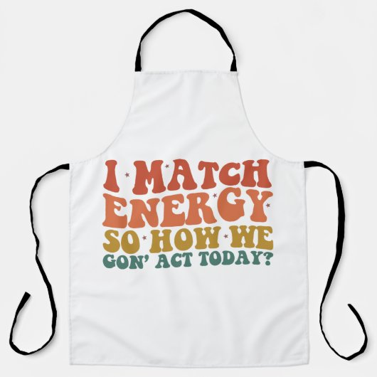 Ik vergelijk energie, dus hoe we vandaag sarcastis schort (Voorkant)