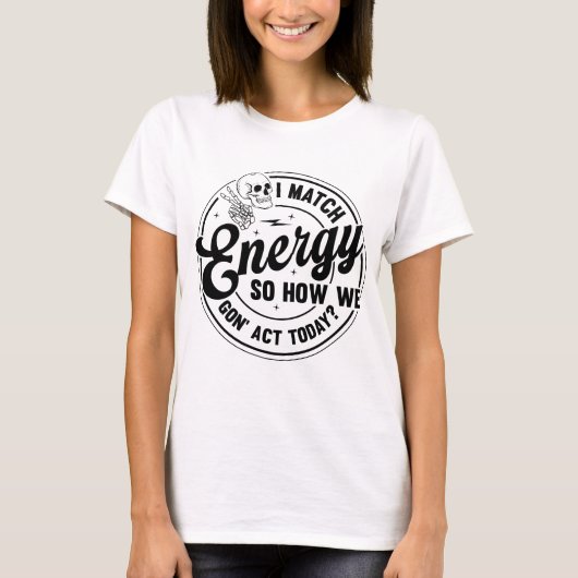 Ik vergelijk energie, Grappig citaat, Skelet Snark T-shirt (Voorkant)