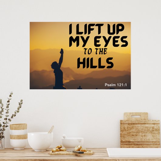 Ik verheug mijn ogen op het Hills Prayer Poster (Keuken)
