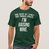 Ik verhoog mijn favoriete sporter t-shirt (Voorkant)