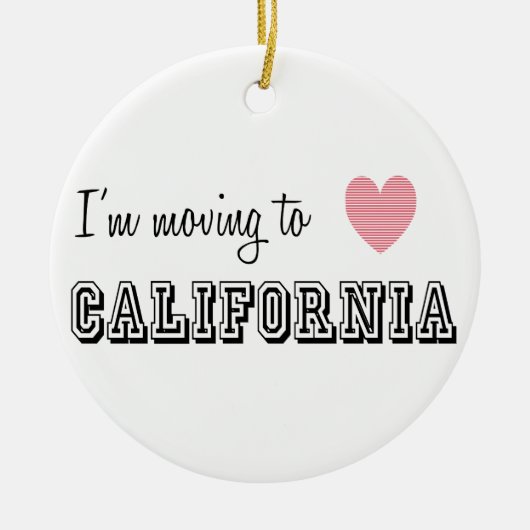 Ik verhuis naar Californië Keramisch Ornament (Voorkant)