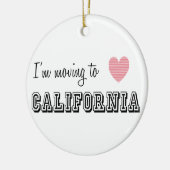 Ik verhuis naar Californië Keramisch Ornament (Links)