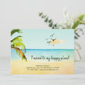 Ik verhuisde naar mijn Happy Place op het strand N Aankondiging (Staand voorkant)