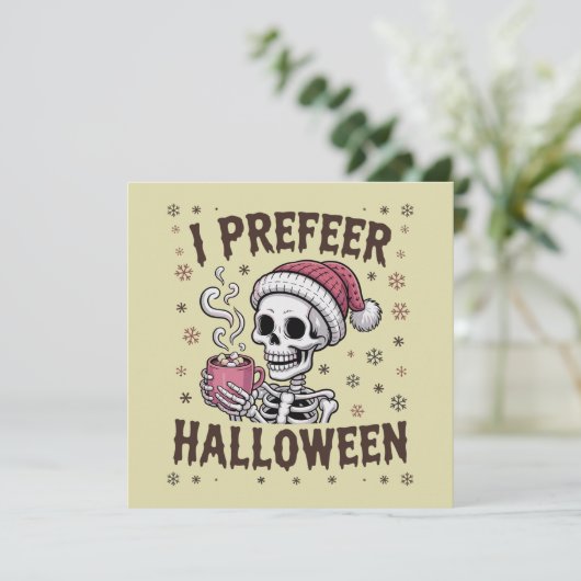 Ik verkies Halloween Griezelig Kerst Skelet Gotisc Feestdagenkaart (Staand voorkant)