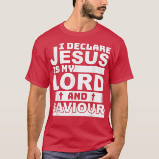 ik verklaar jesus mijn heer en redder Christelijk  T-shirt