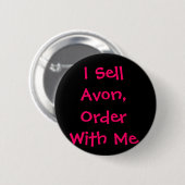 Ik verkoop Avon, bestellen met mij Ronde Button 5,7 Cm (Voorkant /achterkant)