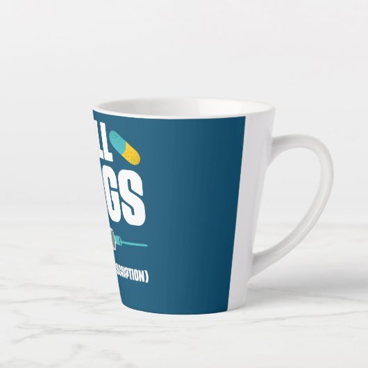 Ik verkoop geneesmiddelen met een geldige receptpl latte mok (Rechts)