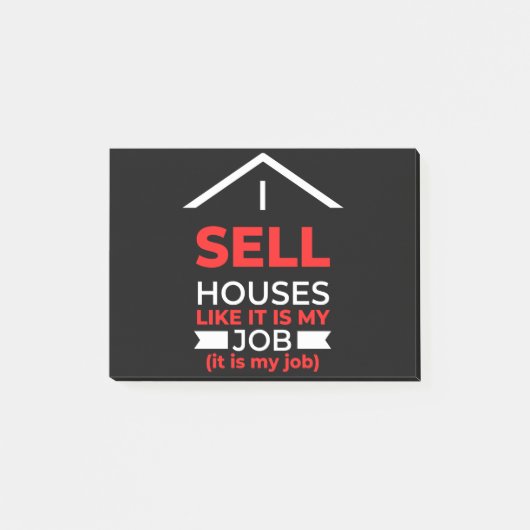 Ik verkoop huizen alsof het mijn werk is post-it® notes (Voorkant)