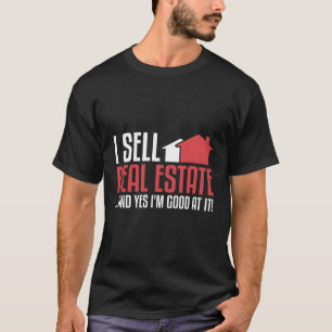 Ik verkoop Real Estate Agent T-shirt