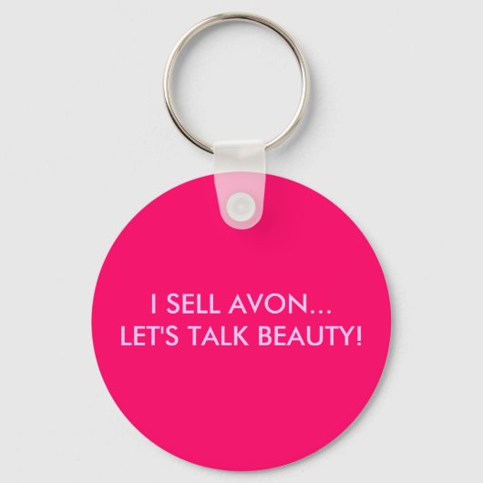 IK VERKOPEN AVON... LATEN WE DE TALK BEAUTY VERKOP SLEUTELHANGER (Voorkant)