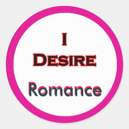 Ik verlang naar Romance Ronde Sticker (Voorkant)