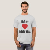Ik verliet mijn hart in Isla Vista T-shirt (Voorkant volledig)
