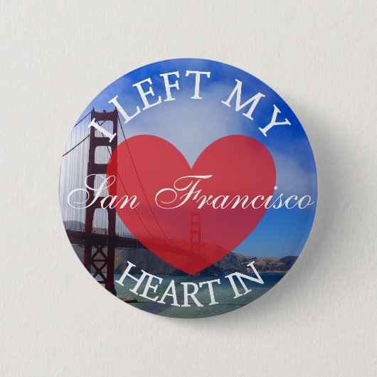 Ik verliet mijn hart in San Francisco Button (Voorkant)
