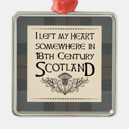 Ik verliet mijn hart in Schotland Metalen Ornament (Voorkant)