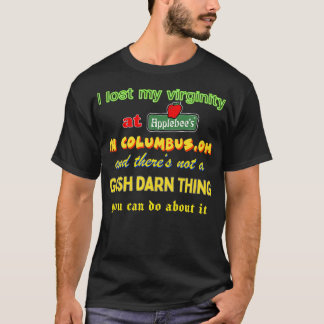 Ik verloor mijn maagdelijkheid Vreemd Specifiek Me T-shirt