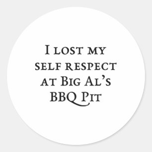 Ik verloor mijn zelfrespect bij Big Al's BBQ Ronde Sticker