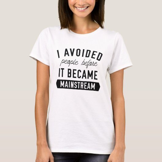 Ik vermijd mensen t-shirt (Voorkant)