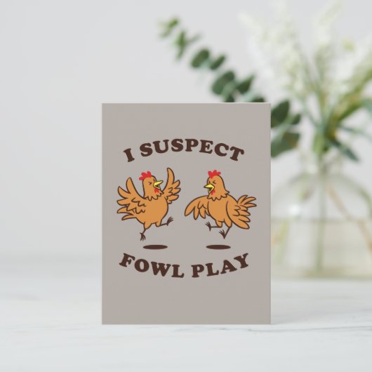 Ik vermoed dat Fowl Play Briefkaart (Staand voorkant)