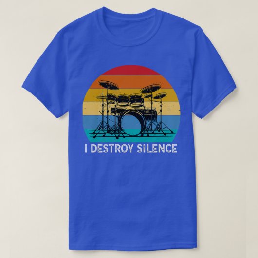 Ik vernietig Silence Drummer Band Music Beat Drum T-shirt (Design voorkant)