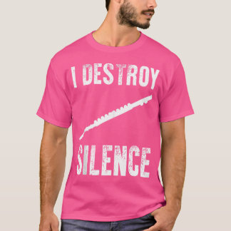 Ik vernietig Silence Shirt Funny Flute Player Musi