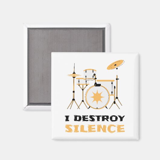 Ik vernietig stilte Grappige drummer Magneet (Voorkant / Achterkant)