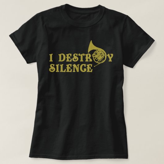 Ik vernietig stilte - grappige Franse paardenspele T-shirt (Design voorkant)