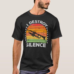 Ik vernietig stilte koperen blaasinstrument trompe t-shirt