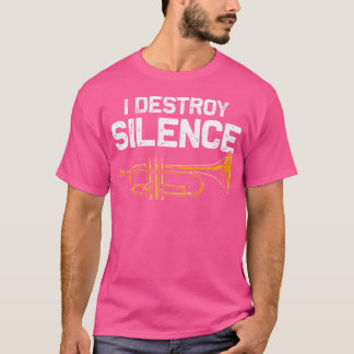 Ik vernietig stilte trompet grappige trompet liefh t-shirt