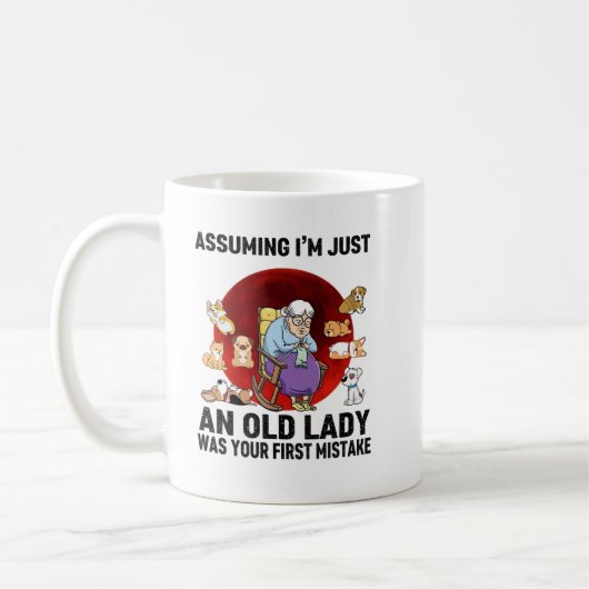 Ik veronderstel dat Im Jusst An Ald Lady Shirt Koffiemok (Links)
