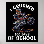 Ik verpletterde 100 dagen Kinder Motocr op school Poster (Voorkant)