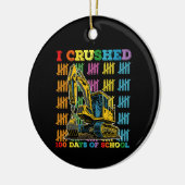 Ik verpletterde 100 dagen school graafmachine keramisch ornament (Links)