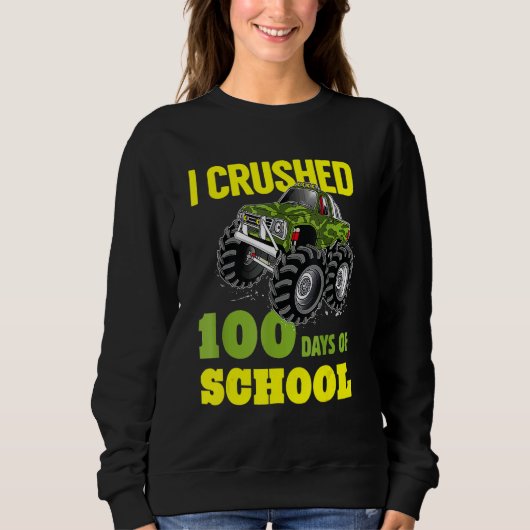 Ik verpletterde 100 dagen school monstertruck 1 trui (Voorkant)