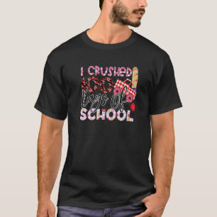 Ik verpletterde 100 dagen school Verpletter auto l T-shirt