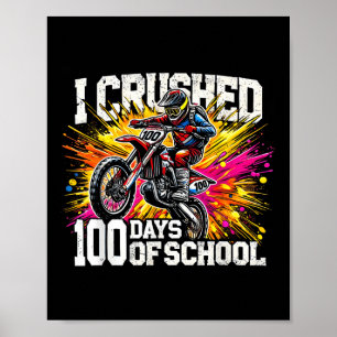 Ik verpletterde 100 dagen schoolvuilfiets voor jon poster