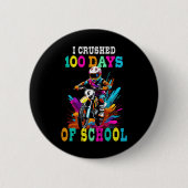 Ik verpletterde 100 dagen van school Motocross Ronde Button 5,7 Cm (Voorkant)