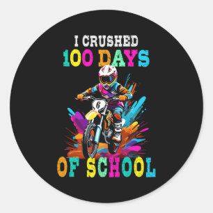 Ik verpletterde 100 dagen van school Motocross Ronde Sticker