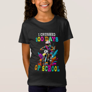 Ik verpletterde 100 dagen van school Motocross T-shirt