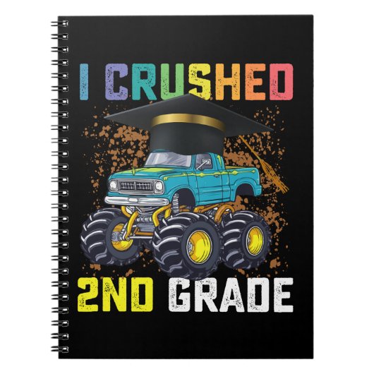Ik verpletterde 2e klas Monster Truck Afstuderen Notitieboek (Voorkant)