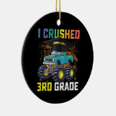 Ik verpletterde 3e klas Monster Truck Afstuderen Keramisch Ornament (Rechts)